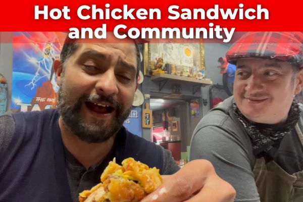 El Sandwich de pollo picante y la comunidad de chefs