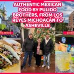 Authentic Mexican food by Pulido brothers, Los Reyes Michoacán