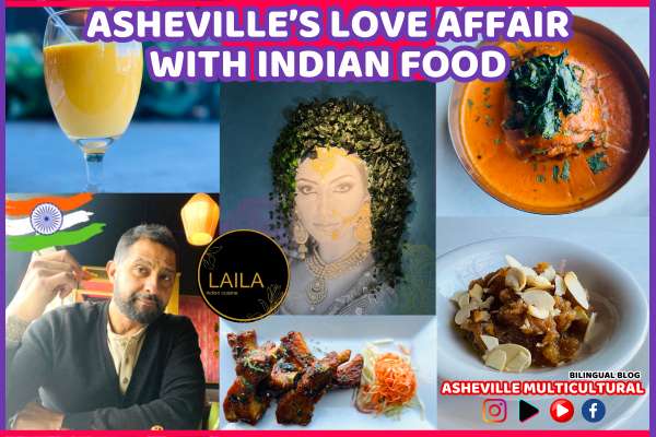 Asheville’s Love Affair With Indian Food.